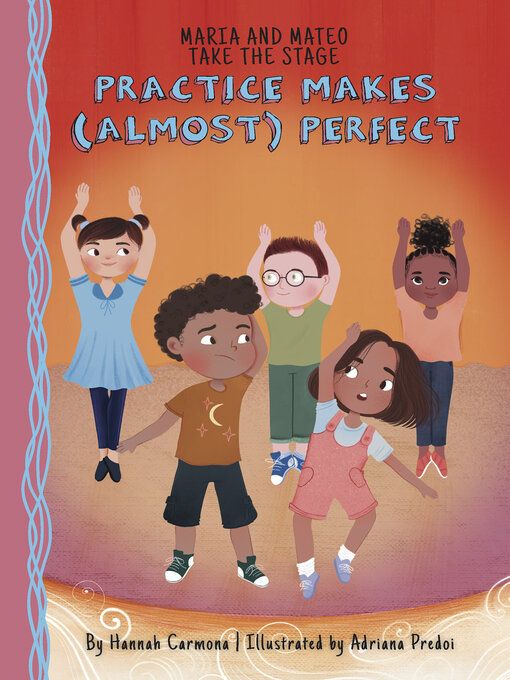 Title details for Practice Makes (Almost) Perfect by Hannah Carmona - Available
